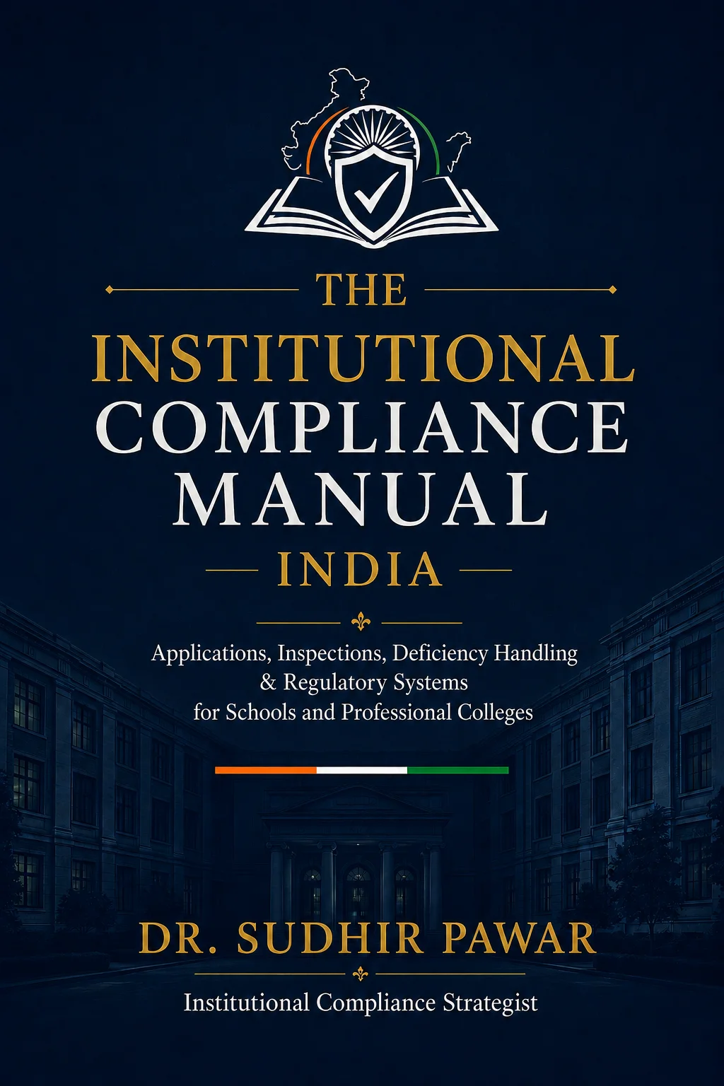 The Institutional Compliance Manual India